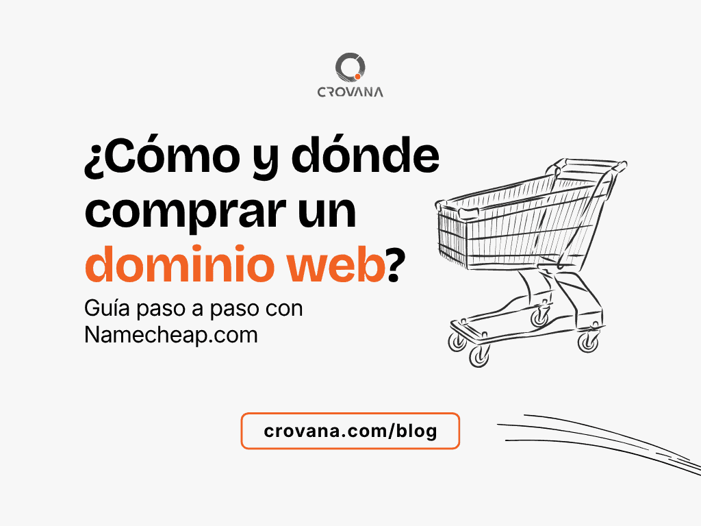Guía para comprar un dominio web con Namecheap